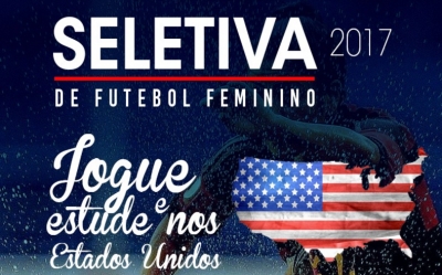 Seletiva Futebol Feminino para os EUA - Dia 29/01/2017!