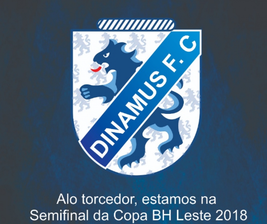 (MEU TIME FC) Dinamus FC (BH) na SEMIFINAL!
