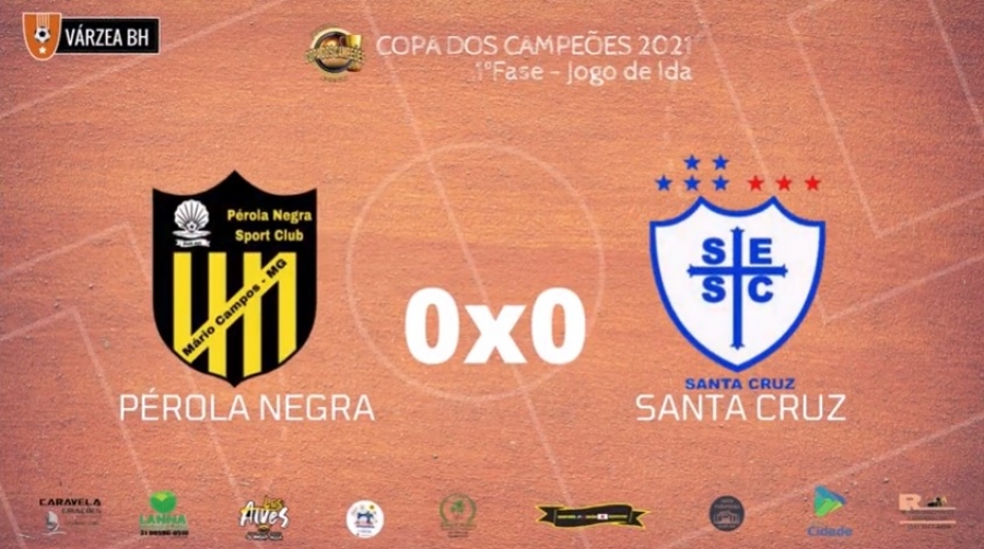 C.R. Direto do ZAPZAP -  Copa dos Campeões 2021: Pérola Negra 0x0 Santa Cruz