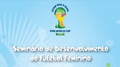 Encerramento - Seminário de Desenvolvimento do Futebol Feminino!