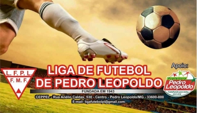 Liga de Pedro Leopoldo 2017 informa: Inicio da 1ª divisão, Copa CE, MASTER...