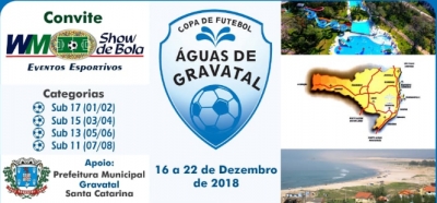 COPA DE FUTEBOL AGUAS DE GRAVATAL SC  16 a 22 Dezembro/2018! - Informações!