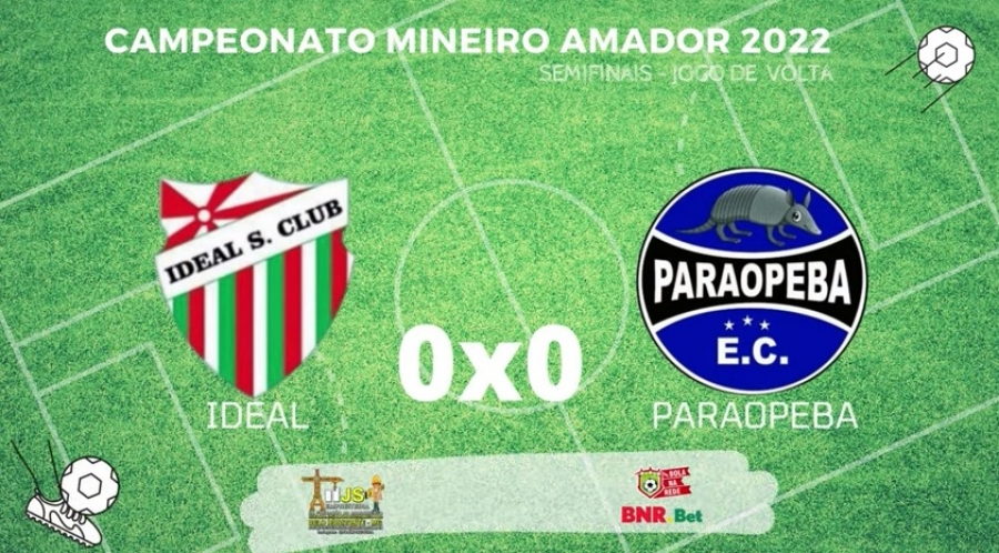 C.R. Direto do ZAPZAP -  Campeonato Mineiro Amador 2022: Ideal 0x0 Paraopeba