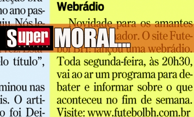 Jornal SUPERNOTICIA de 05/05 destacou: Elite de BH, Classista e RADIO WEB FBH! (Simplesmente SHOW)!