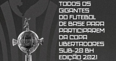 Copa Libertadores SUB20 BH (Liga Não Filiados) - Informações