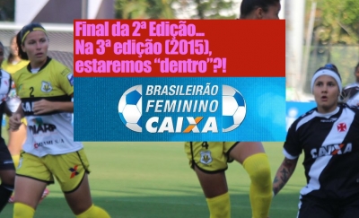 Campeonato Brasileiro Feminino 2014: FINAL