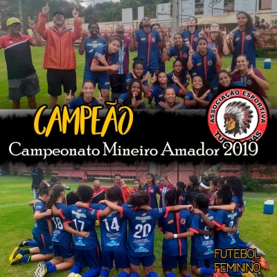 Campeonato Mineiro Amador FEMININO 2019 – Tupinambás Campeão!