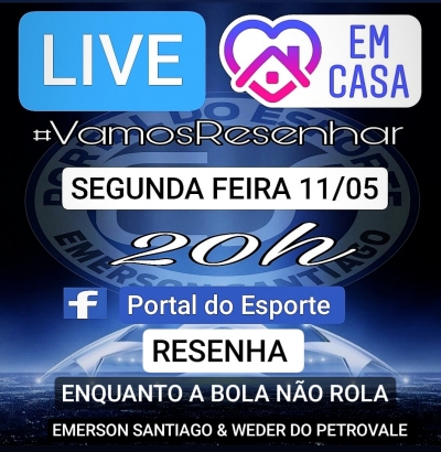 LIVE em Casa, portal do Esporte 10 com Emerson Santiago