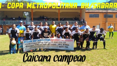 1ª Copa Metropolitana Desafio BH VS Sabará – Caiçara (BH) Campeão!