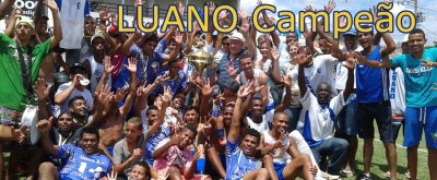 Campeonato Amador de Pedro Leopoldo 2015: LUANO FC Campeão!