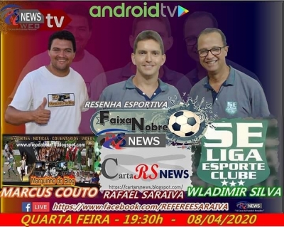 RESENHA ESPORTIVA FAIXA NOBRE, do canal da RSNEWS WEB TV