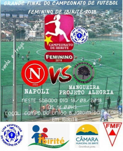 Campeonato Amador Ibirité FEMININO 2018 - FINAL!