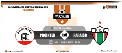 Copa Integração BH FEMININO 2019 - Prointer Campeão!