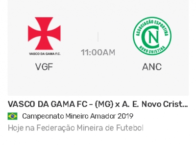 AO VIVO - VASCO DA GAMA FC - (MG) x A. E. Novo Cristina Campeonato Mineiro Amador
