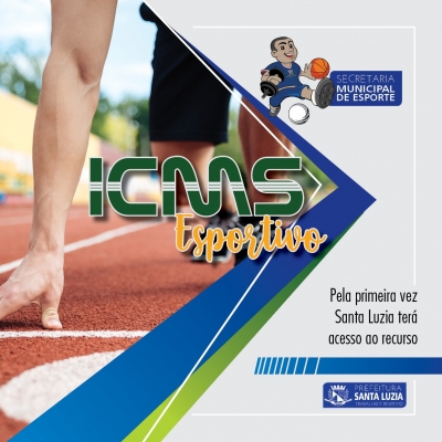 Pela 1ª vez na história, a Prefeitura Municipal de Santa Luzia passará a receber mensalmente o ICMS Esportivo
