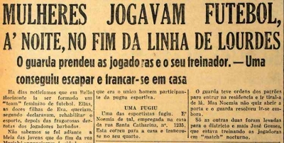 PIONEIRAS FC - Nos anos 1940, mulheres foram presas por jogar futebol nas ruas de Belo Horizonte