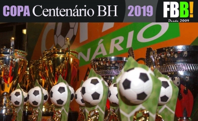 Copa Centenário Wadson Lima 2019 (Prefeitura de BH)/FEMININO - Informações!