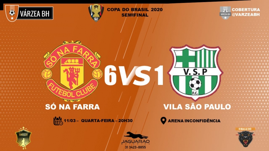 C.R. Direto do ZAPZAP - Copa do Brasil da Várzea 2020: Só Na Farra 6x1 Vila São Paulo