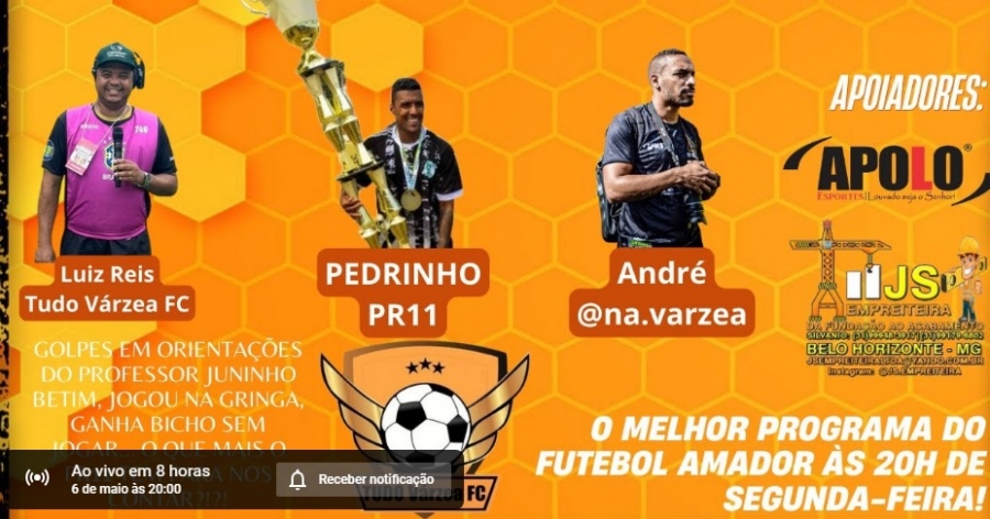 Programa Tudo Várzea Futebol Clube - 06/05/2024 as 20hs