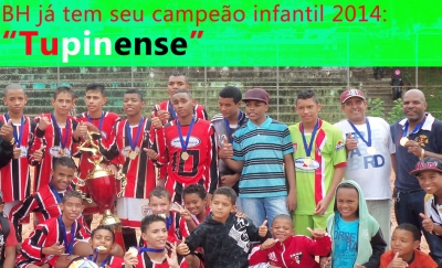 Infantil BH 2014: Tupinense é campeão!
