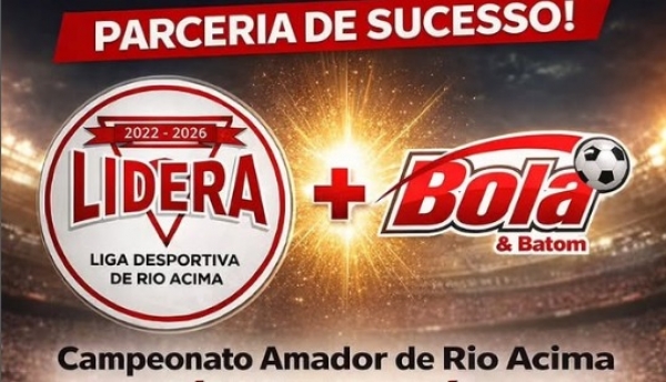 Campeonato Amador de Rio Acima, e o Canal Bola &amp; Batom em mais uma parceria de sucesso