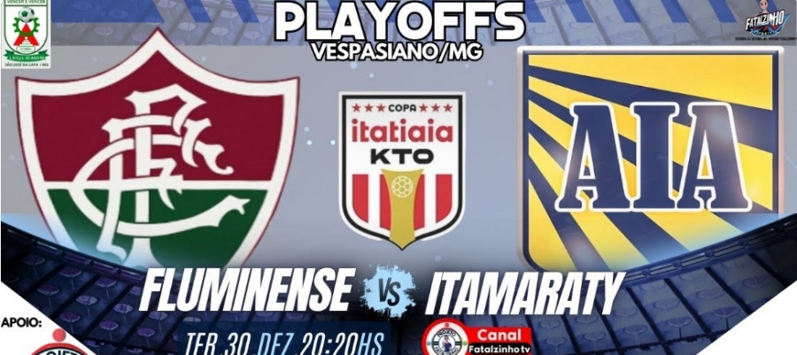 COPA ITATIAIA | PLAYOFFS | FLUMINENSE (LAGOA SANTA) X ITAMARATY (SANTA LUZIA)