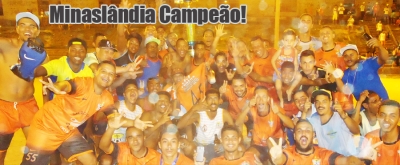 COPA NORTE 2016 (1ª Edição): Minaslândia Campeão!