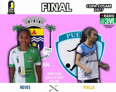 A grande Final da Copa Cosam 2017 Neves X Puella