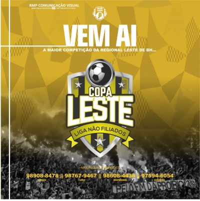 Copa da LESTE (Liga Não Filiados) 2019 – Informações!