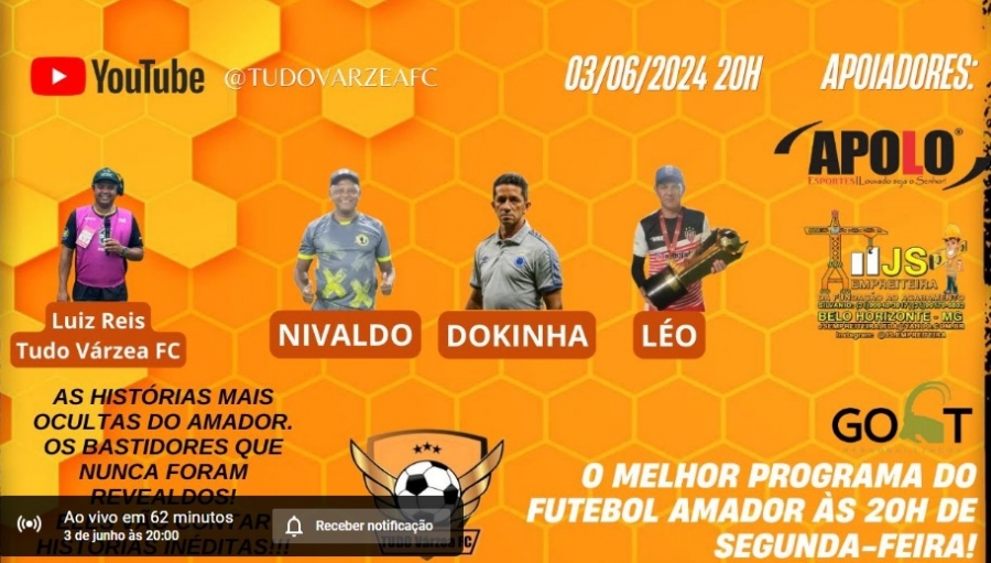 PROGRAMA TUDO VÁRZEA FC COM LUIZ REIS e os convidados Nivaldo, Dokinha e Léo - Massagistas!