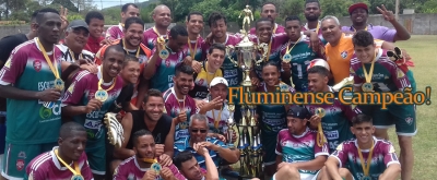 Campeonato Amador de Matozinhos 2016 – Fluminense Campeão!