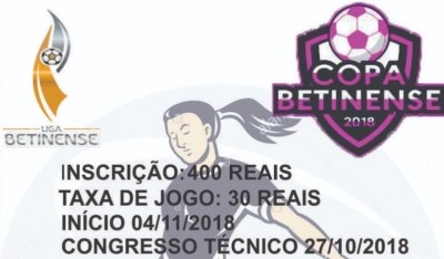 Copa BETINENSE FEMININO 2018 - Informações!